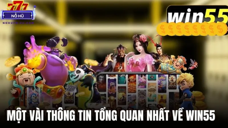 Win55 – Trải nghiệm giải trí đỉnh cao không thể bỏ lỡ